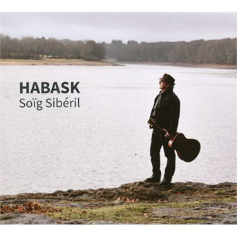 Cover for Soig Siberil · Habask Guitar (CD)