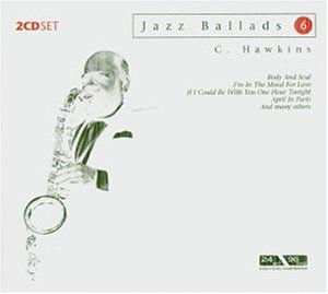 Jazz Ballads - Coleman Hawkins - Music - Documents - 4011222225368 - April 18, 2006