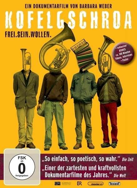 Cover for Kofelgschroa · Frei.sein.wollen.,dvd.dv108538 (Book) (2015)