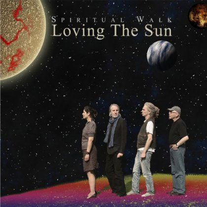 Cover for Loving the Sun · Spiritual Walk (CD) (2013)