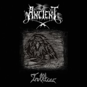 Cover for Ancient · Trolltaar (CD) [Reissue edition] (2017)