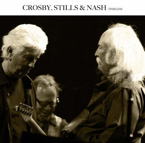 Cover for Crosby, Stills and Nash · Timeless (The Wonderful Live Recordings) (LP) (2022)