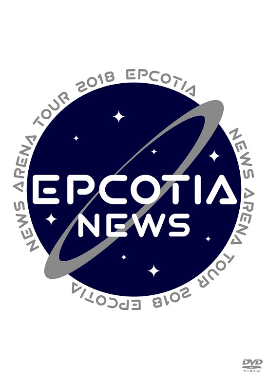 Cover for News · News Arena Tour 2018 Epcotia (MDVD) [Japan Import edition] (2019)