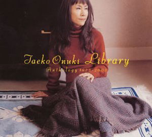 Cover for Taeko Ohnuki · Anthology (CD) [Japan Import edition] (2003)