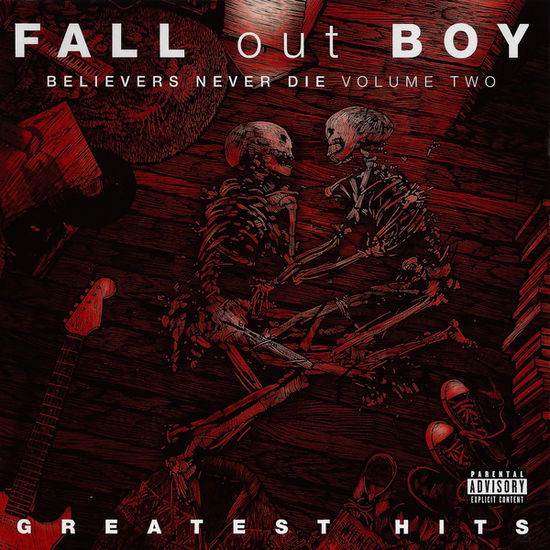 Believers Never Die Volume Two Greatest Hits - Fall out Boy - Music - UNIVERSAL MUSIC CORPORATION - 4988031358368 - November 15, 2019