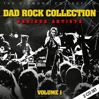 Dad Rock Collection 1 / Various · Dad Rock (CD) [Digipak] (2019)