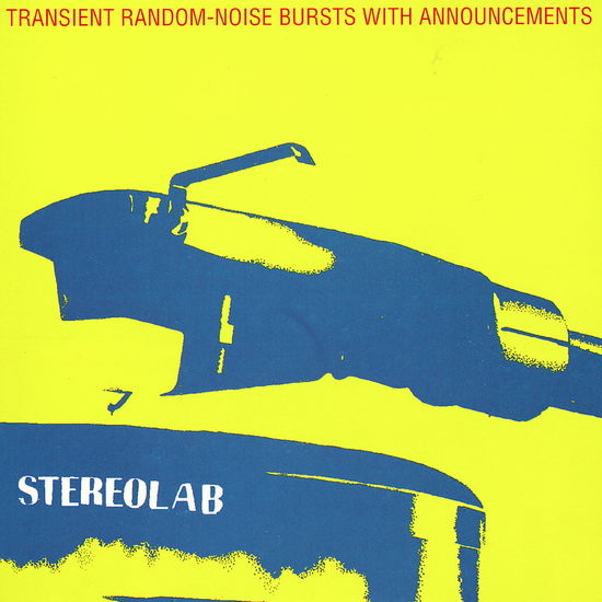 Cover for Stereolab · Transient Random-noise Bursts with Announcements (LP) (2025)