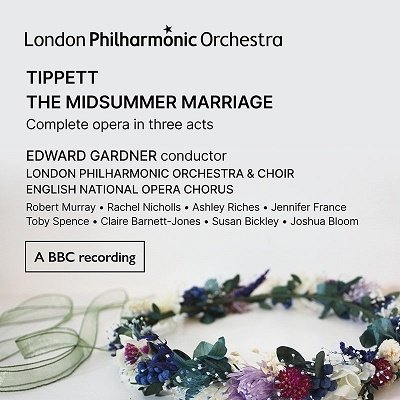 Cover for London Philharmonic Orchestra | Edward Gardner · Tippett: the Midsummer Marriage (CD) (2022)