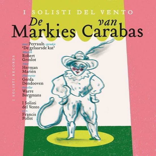 Cover for Del Vento  I Solisti · De Markies Van Carabas (CD) (2014)