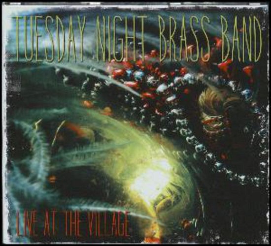 Cover for Tuesday Night Brass Band · Live At The Village (CD) (2014)