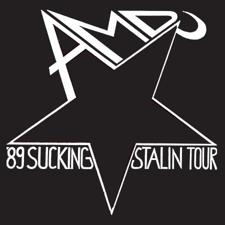 Cover for Amd · Sucking Stalin tour ’89 (LP)