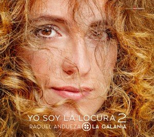 Cover for Raquel Andueza · Yo Soy La Locura 2 (CD) (2015)