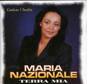 Maria Nazionale · Terra Mia (CD) (2005)