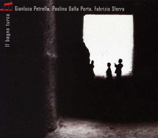 Cover for Dalla Port Petrella · Il Bagno Turco (CD) (2011)