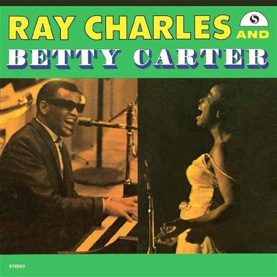 Cover for Ray Charles &amp; Betty Carter · Ray Charles &amp; Betty Carter + 1 Bonus Track! (VINYL) (2018)