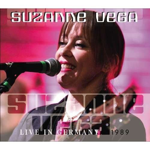Cover for Suzanne Vega · Live in Germany 1989 (CD) [Digipak]