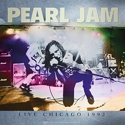 Cover for Pearl Jam · Best Of Live Chicago 1992 (LP) (2022)