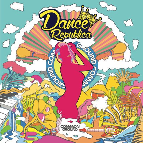 Dance Republica - Common Ground - Musik - WINDMILL - 8809373229368 - 23. juni 2017