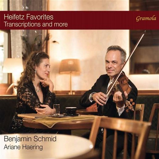 Heifetz Favourites: Transcriptions And More - Schmid / Haering - Musikk - GRAMOLA - 9003643992368 - 5. mars 2021