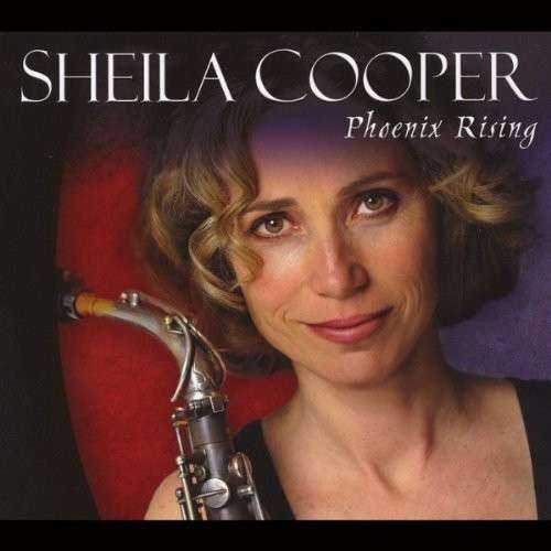 Phoenix Rising - Sheila Cooper - Muzyka - Panorama Records - 9007970007368 - 1 października 2012