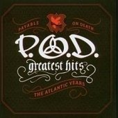 Cover for P.o.d. · Greatest Hits: the Atlantic Years (CD) (2006)