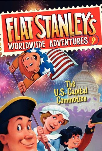 Cover for Jeff Brown · Flat Stanley's Worldwide Adventures #9: The US Capital Commotion - Flat Stanley's Worldwide Adventures (Hardcover Book) (2011)