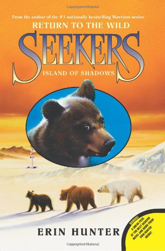 Cover for Erin Hunter · Seekers: Return to the Wild #1: Island of Shadows - Seekers: Return to the Wild (Paperback Book) (2013)