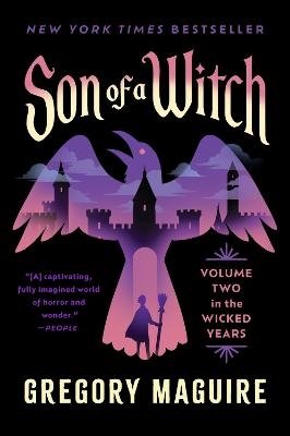 Son of a Witch - Gregory Maguire - Książki - Harper Collins USA - 9780063398368 - 13 sierpnia 2024
