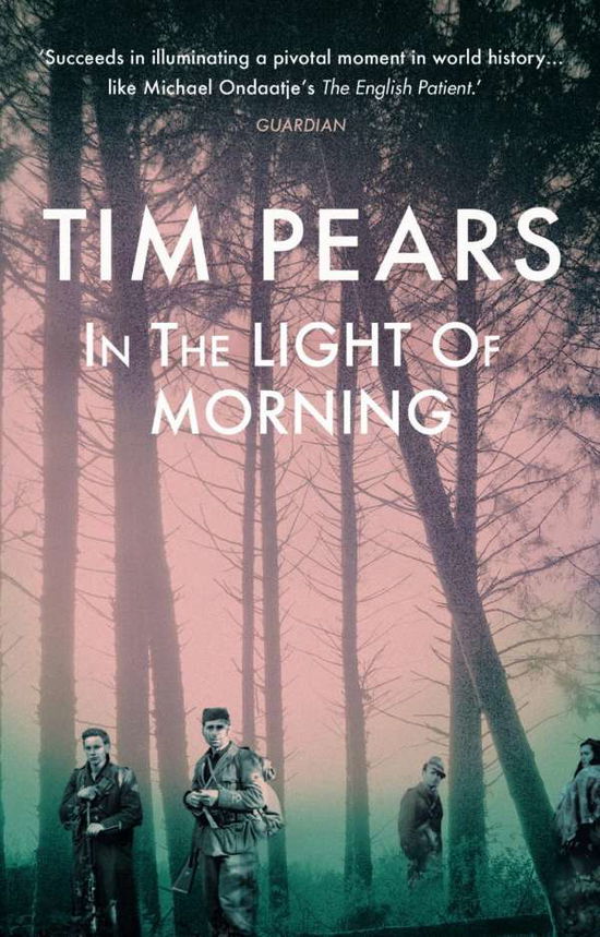 Cover for Tim Pears · In the Light of Morning (Paperback Book) (2015)