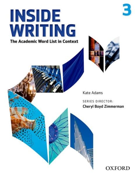 Cover for Editor · Inside Writing: Level 3: Student Book - Inside Writing (Paperback Book) (2014)