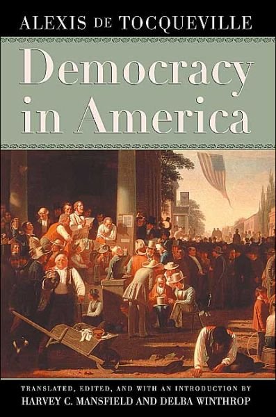 Cover for Alexis de Tocqueville · Democracy in America (Pocketbok) [2nd edition] (2002)
