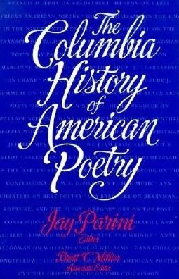 Cover for Jay Parini · The Columbia History of American Poetry (Innbunden bok) (1993)