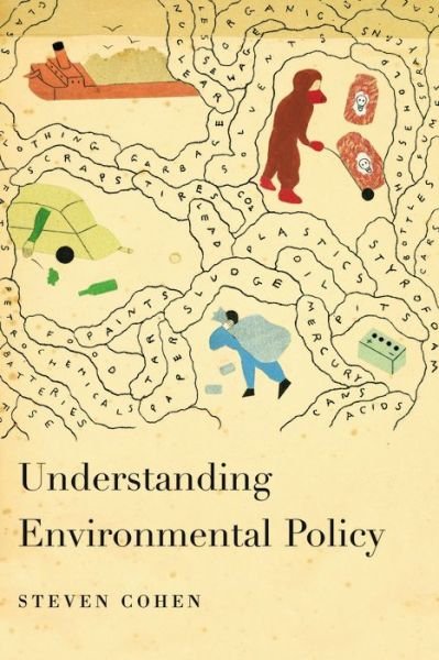 Cover for Steven Cohen · Understanding Environmental Policy (Hardcover Book) (2006)