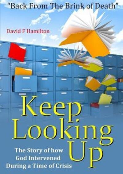 Cover for David F Hamilton · Keep Looking Up (Taschenbuch) (2017)