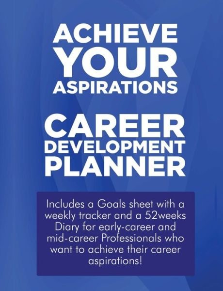 Cover for Eyinade Fadare · Achieve Your Aspirations - Career Development Planner (Bog) (2019)