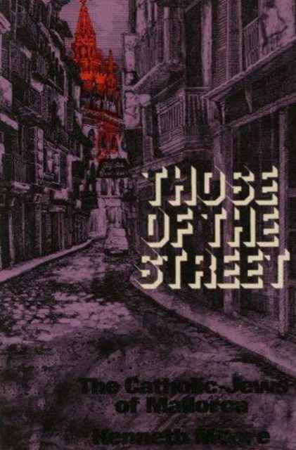 Cover for Moore · Those of The Street (Hardcover Book) (1976)