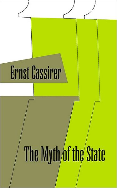 Cover for Ernst Cassirer · The Myth of the State (Paperback Book) (1961)