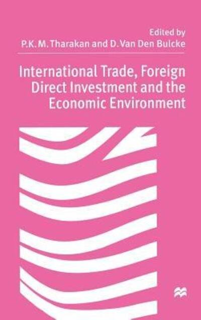 Cover for Palgrave Macmillan Ltd · International Trade, Foreign Direct Investment, and the Economic Environment: Essays in Honour of Professor Sylvain Plasschaert (Hardcover Book) [1998 edition] (1998)