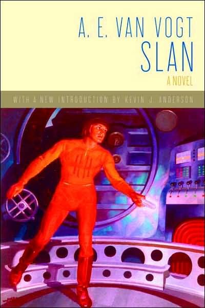 Cover for A. E. van Vogt · Slan (Paperback Book) (2007)
