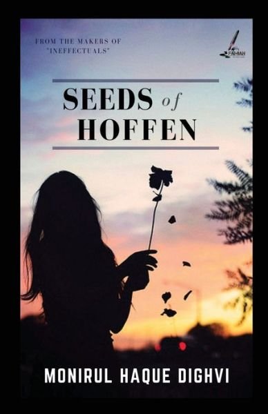 Cover for Mr Monirul Haque Dighvi . · Seeds of Hoffen (Taschenbuch) (2019)