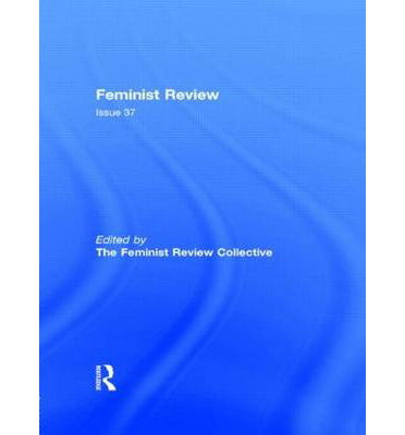 Cover for Feminist Review · Feminist Review: Issue 37 (Paperback Book) (1991)