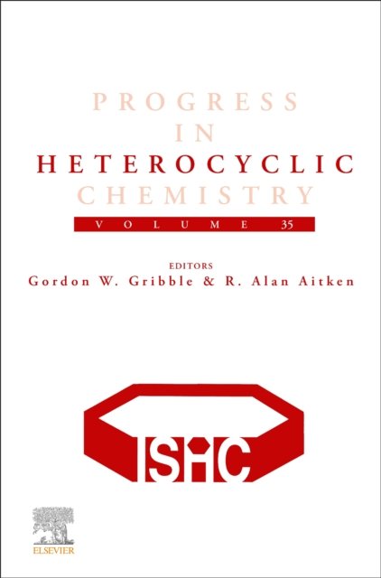 Cover for Gribble, Gordon (Professor, Chemistry, Dartmouth College, Hanover, USA) · Progress in Heterocyclic Chemistry - Progress in Heterocyclic Chemistry (Pocketbok) (2023)