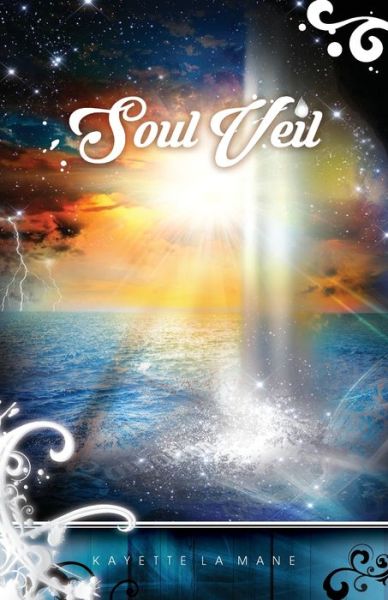 Cover for Kayette la Mane · Soul Veil (Paperback Book) (2019)