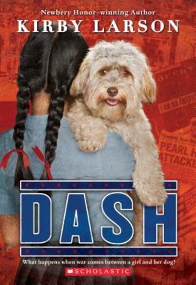 Cover for Kirby Larson · Dash (Paperback Book) (2016)