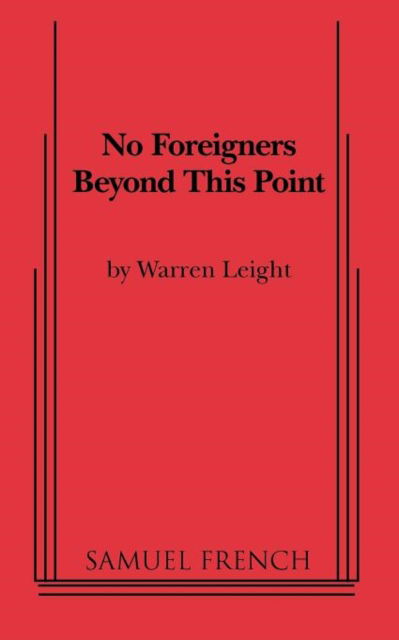 Cover for Warren Leight · No Foreigners Beyond This Point (Paperback Book) (2012)
