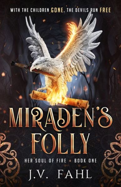 Cover for J V Fahl · Miraden's Folly (Paperback Book) (2021)