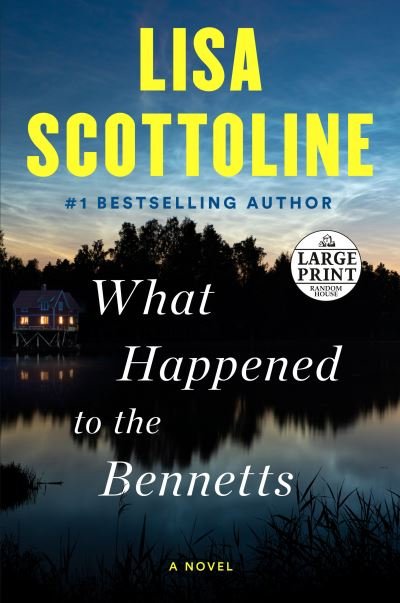 Cover for Lisa Scottoline · What Happened to the Bennetts (Pocketbok) (2022)