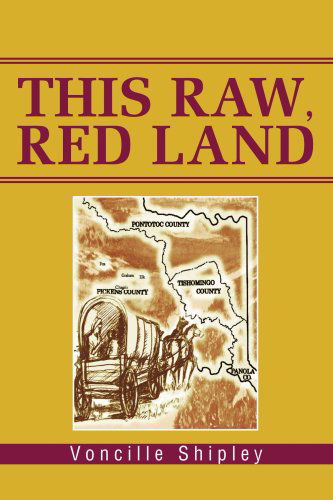 Cover for Voncille Shipley · This Raw, Red Land (Taschenbuch) (2003)