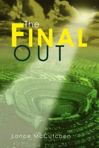 Cover for Lance Mccutchen · The Final out (Paperback Book) (2003)