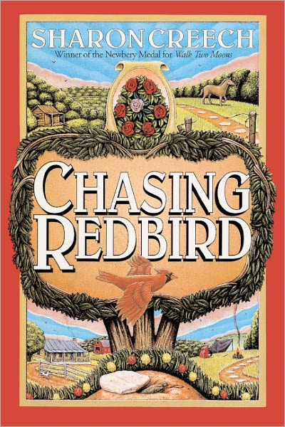 Cover for Sharon Creech · Chasing Redbird (Inbunden Bok) (2012)